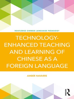 cover image of Technology-Enhanced Teaching and Learning of Chinese as a Foreign Language
